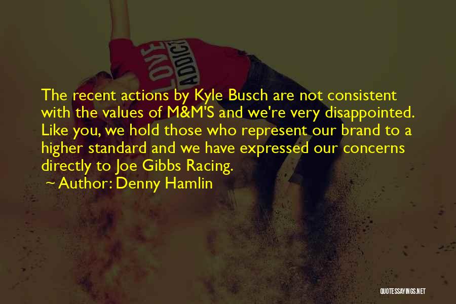 Denny Hamlin Quotes 937507