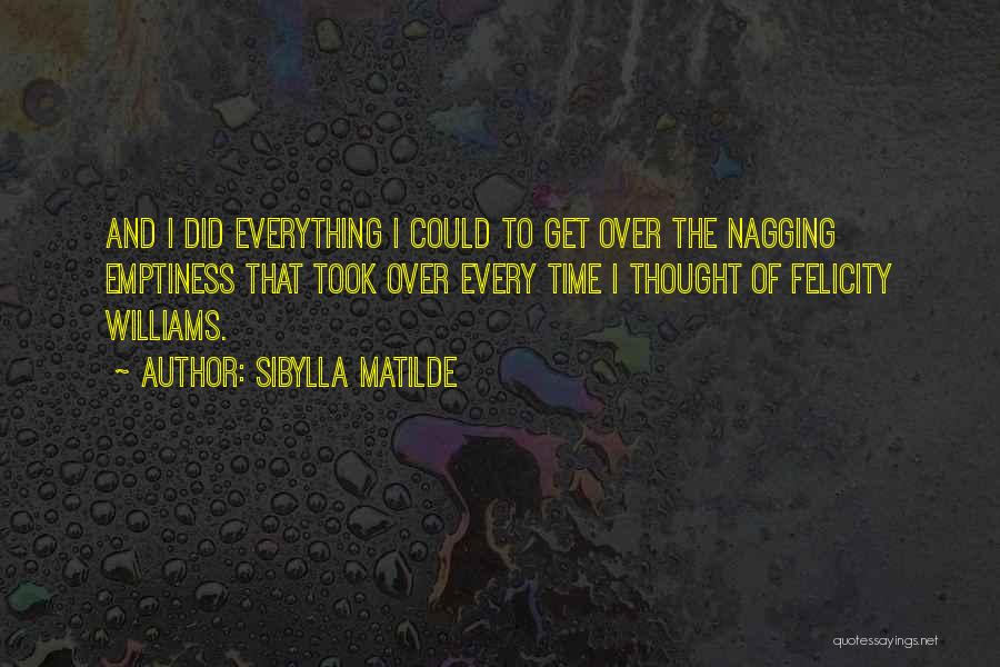 Denny Quotes By Sibylla Matilde