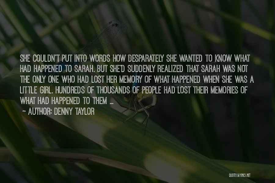 Denny Taylor Quotes 1028219