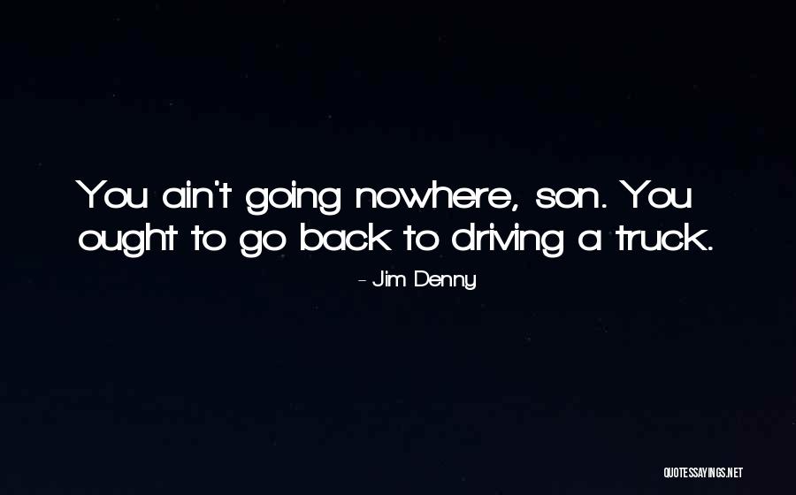 Denny's Funny Quotes By Jim Denny