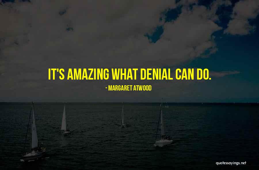 Denobili Quotes By Margaret Atwood Denobili Quotes By Margaret Atwood