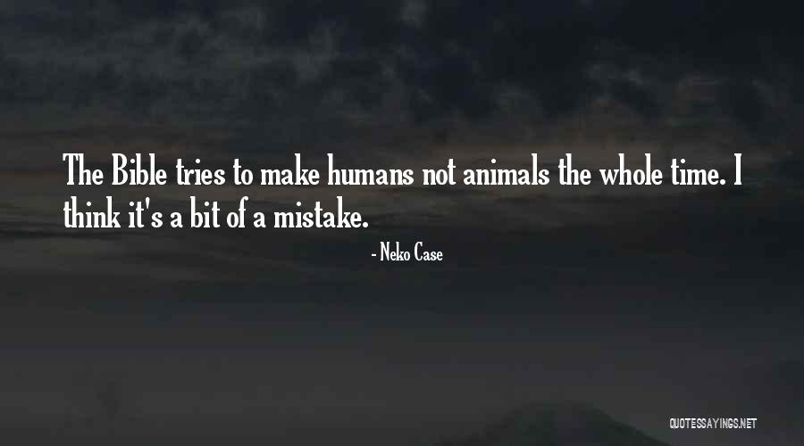Denominador De Una Quotes By Neko Case Denominador De Una Quotes By Neko Case