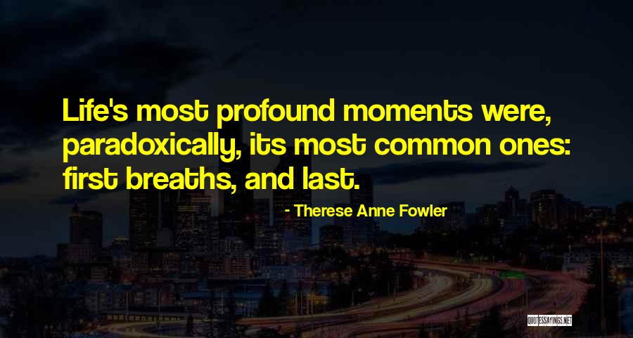 Denominar Definicion Quotes By Therese Anne Fowler