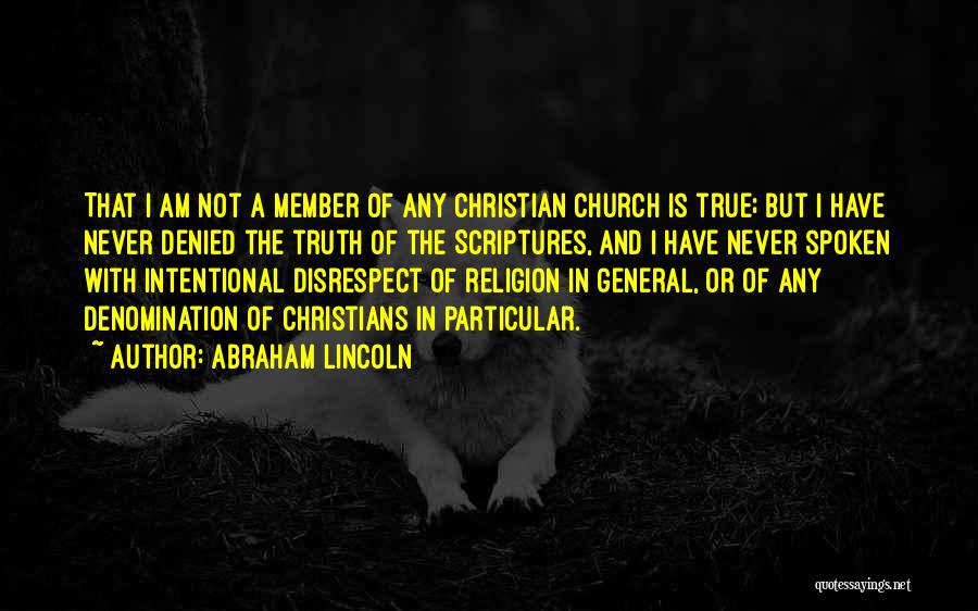 Denomination Quotes By Abraham Lincoln