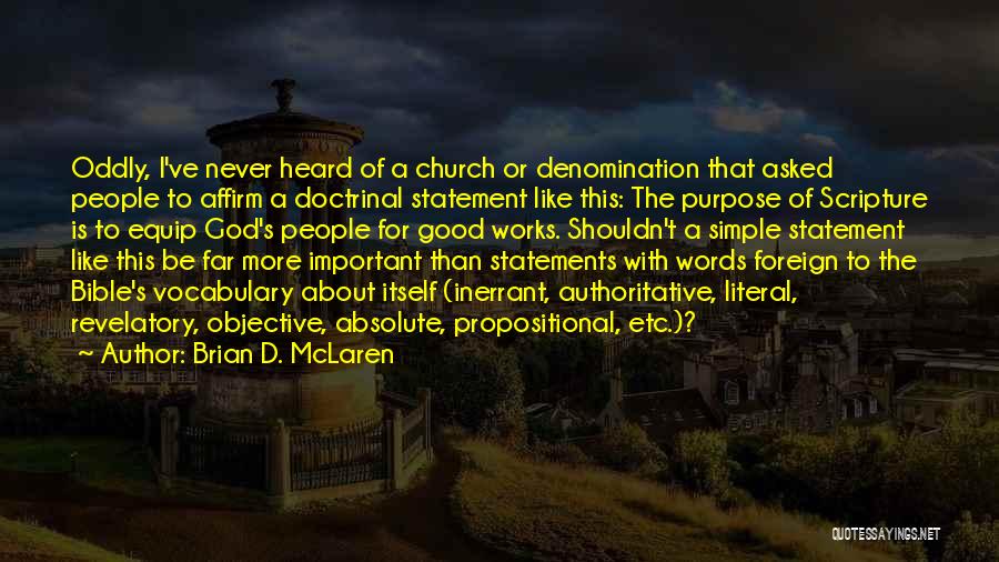 Denomination Quotes By Brian D. McLaren