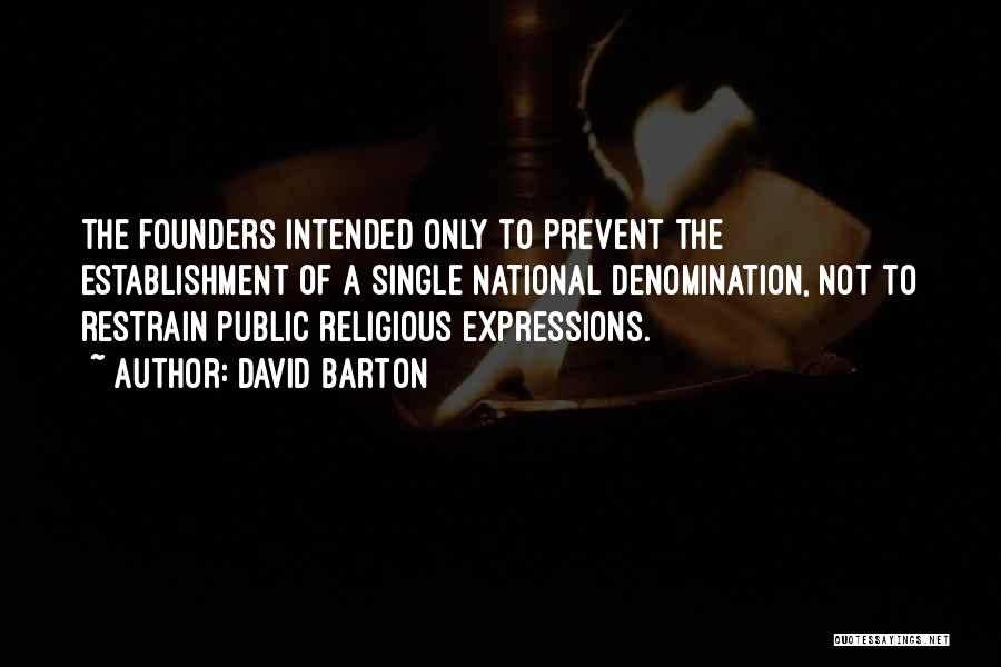 Denomination Quotes By David Barton