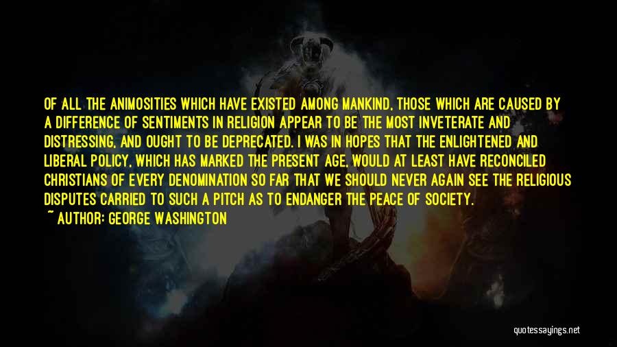 Denomination Quotes By George Washington