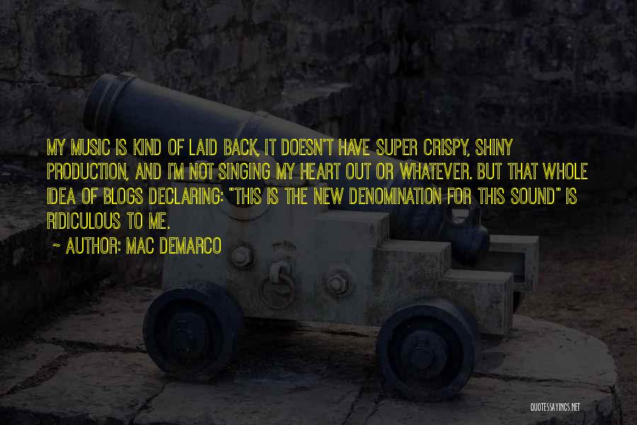 Denomination Quotes By Mac DeMarco