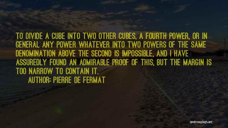 Denomination Quotes By Pierre De Fermat