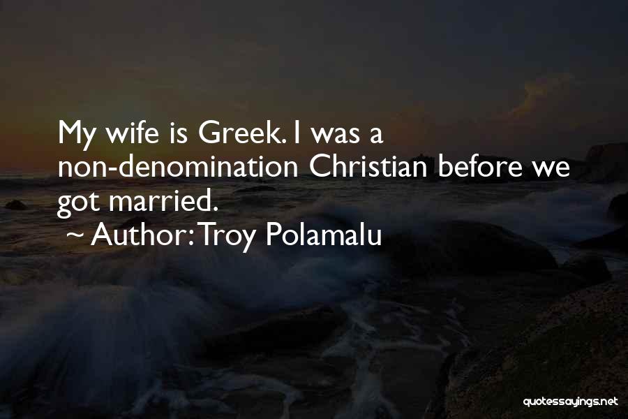 Denomination Quotes By Troy Polamalu