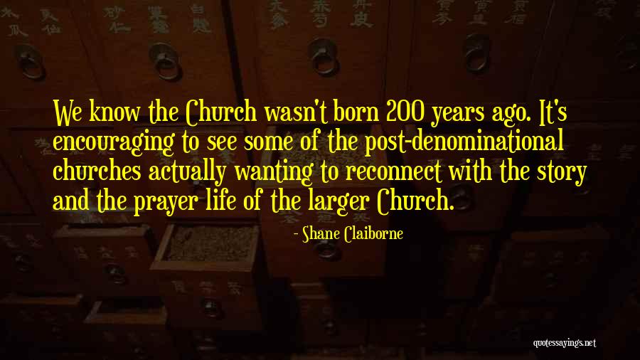 Denominational Quotes By Shane Claiborne Denominational Quotes By Shane Claiborne