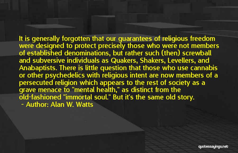 Denominations Quotes By Alan W. Watts