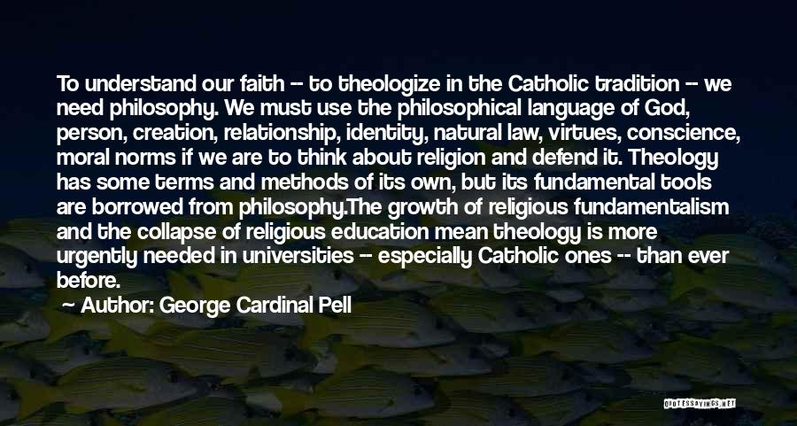 Denominations Quotes By George Cardinal Pell