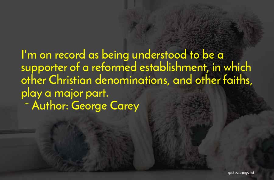 Denominations Quotes By George Carey