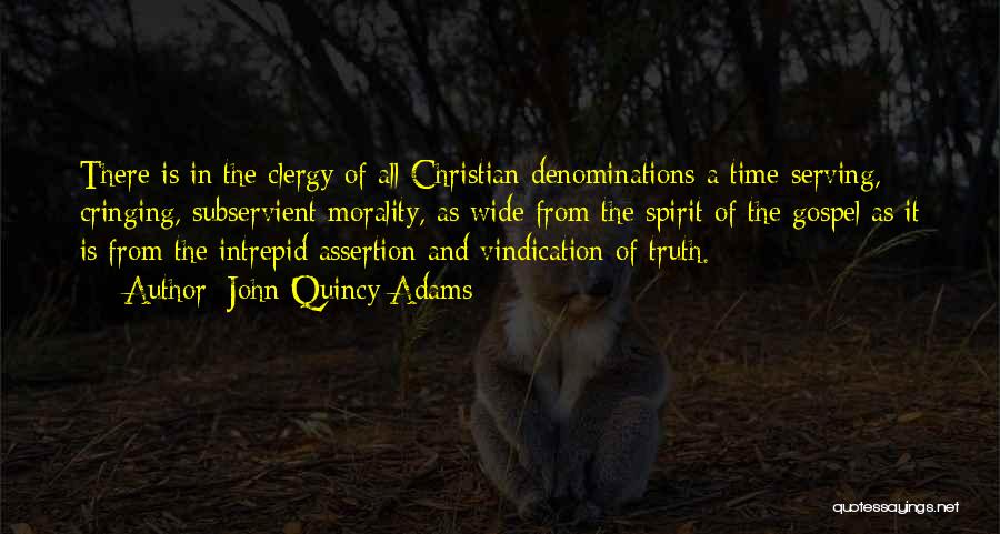 Denominations Quotes By John Quincy Adams