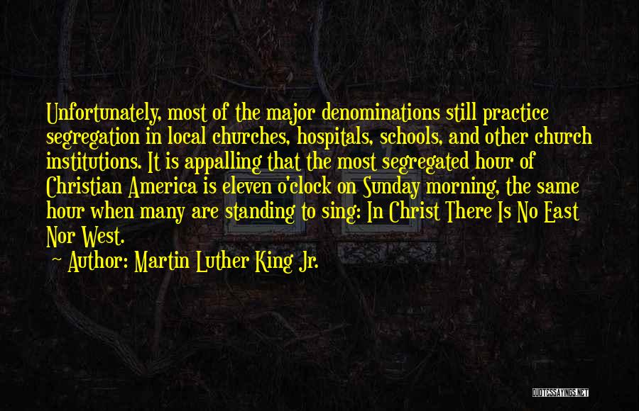 Denominations Quotes By Martin Luther King Jr.