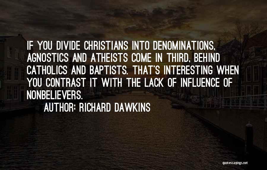 Denominations Quotes By Richard Dawkins