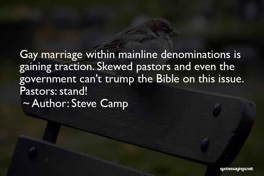 Denominations Quotes By Steve Camp