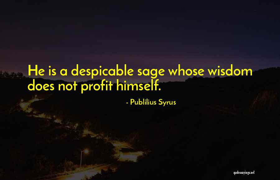 Denominators Quotes By Publilius Syrus Denominators Quotes By Publilius Syrus