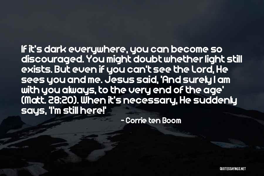 Denona Aubade Quotes By Corrie Ten Boom Denona Aubade Quotes By Corrie Ten Boom