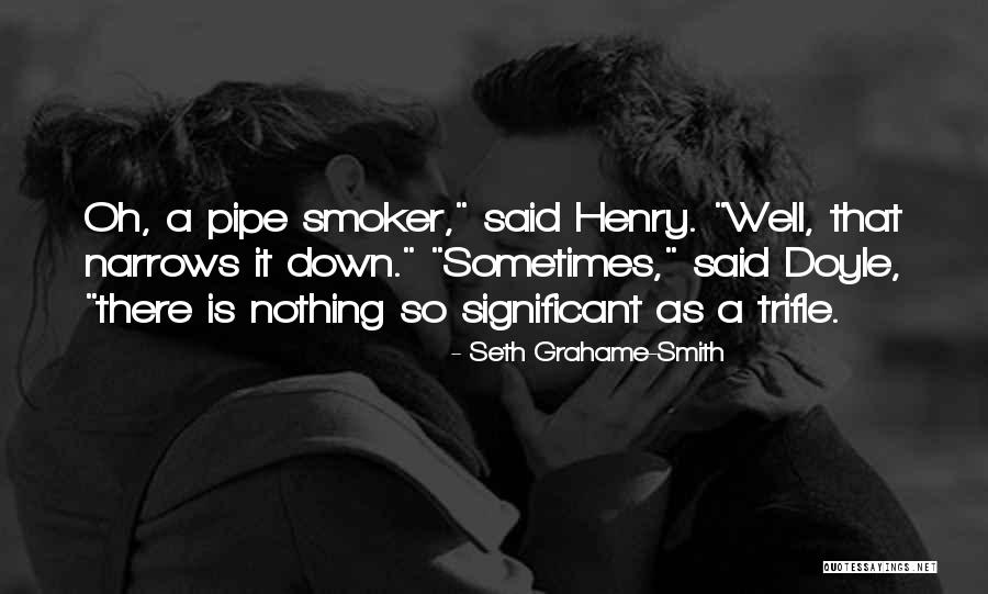 Denonciation Revenu Quotes By Seth Grahame-Smith Denonciation Revenu Quotes By Seth Grahame-Smith