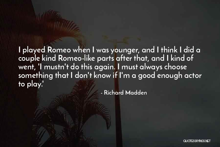 Denorvell Collier Quotes By Richard Madden Denorvell Collier Quotes By Richard Madden