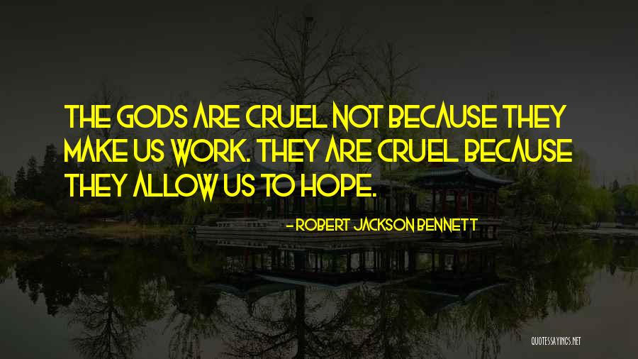 Denotar Priberam Quotes By Robert Jackson Bennett Denotar Priberam Quotes By Robert Jackson Bennett