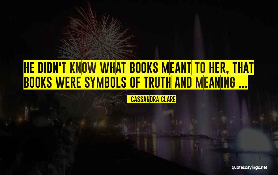 Denotation Def Quotes By Cassandra Clare Denotation Def Quotes By Cassandra Clare