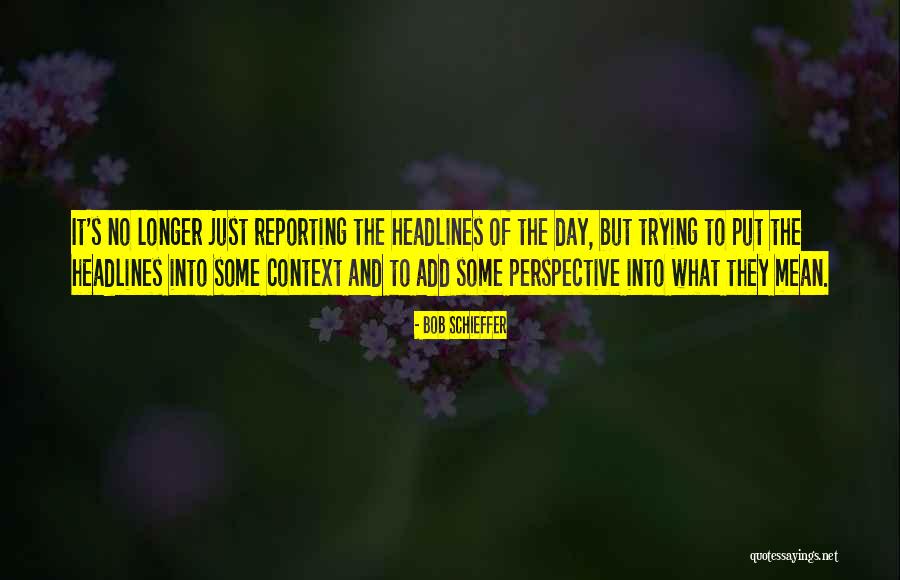 Denotes Openness Quotes By Bob Schieffer Denotes Openness Quotes By Bob Schieffer