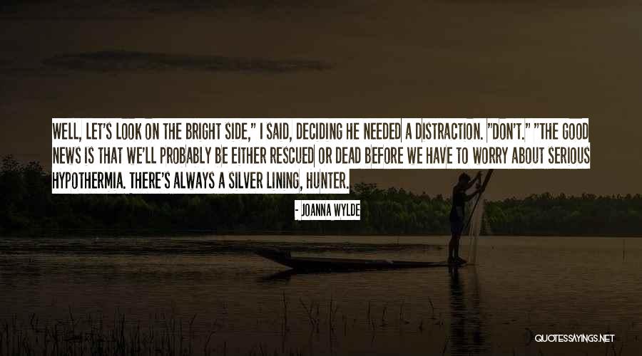 Denotes Openness Quotes By Joanna Wylde Denotes Openness Quotes By Joanna Wylde