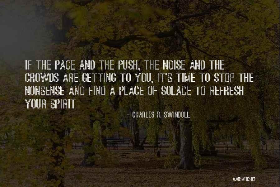 Denouncements Define Quotes By Charles R. Swindoll