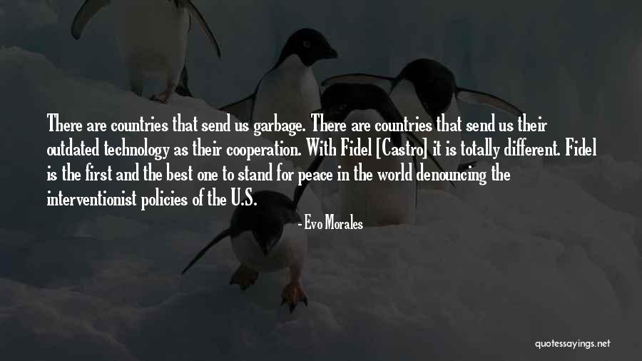 Denouncing Quotes By Evo Morales Denouncing Quotes By Evo Morales