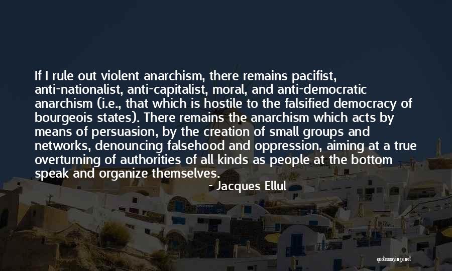 Denouncing Quotes By Jacques Ellul Denouncing Quotes By Jacques Ellul