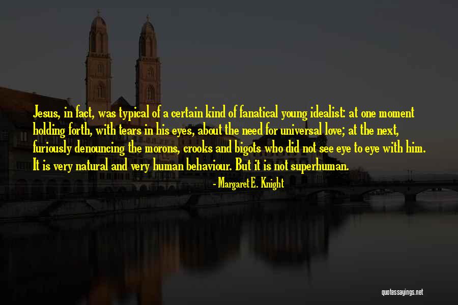 Denouncing Quotes By Margaret E. Knight Denouncing Quotes By Margaret E. Knight