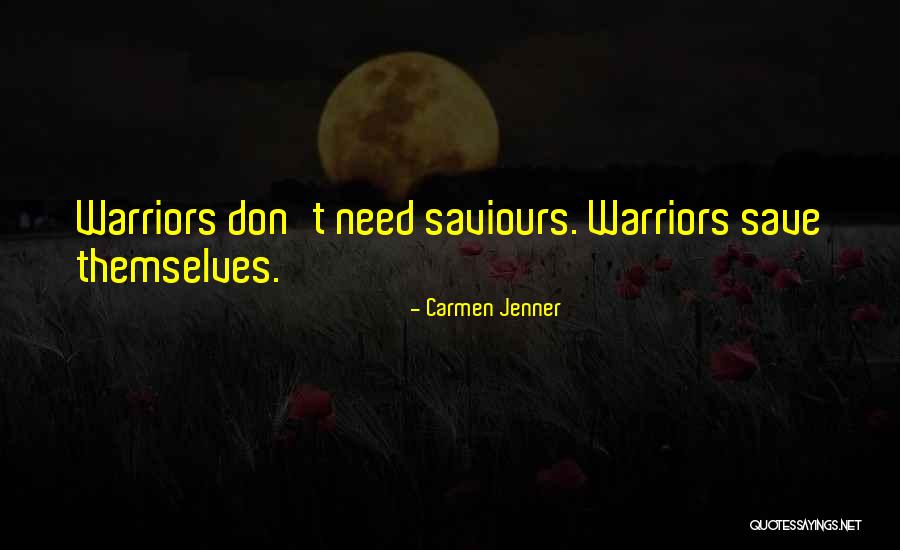 Denoyelle Annie Quotes By Carmen Jenner Denoyelle Annie Quotes By Carmen Jenner