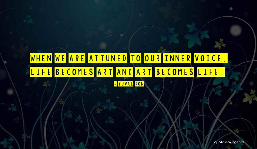 Denoyer Dance Quotes By Yuval Ron Denoyer Dance Quotes By Yuval Ron