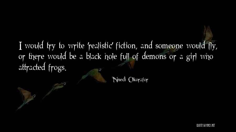 Densely Connected Quotes By Nnedi Okorafor Densely Connected Quotes By Nnedi Okorafor