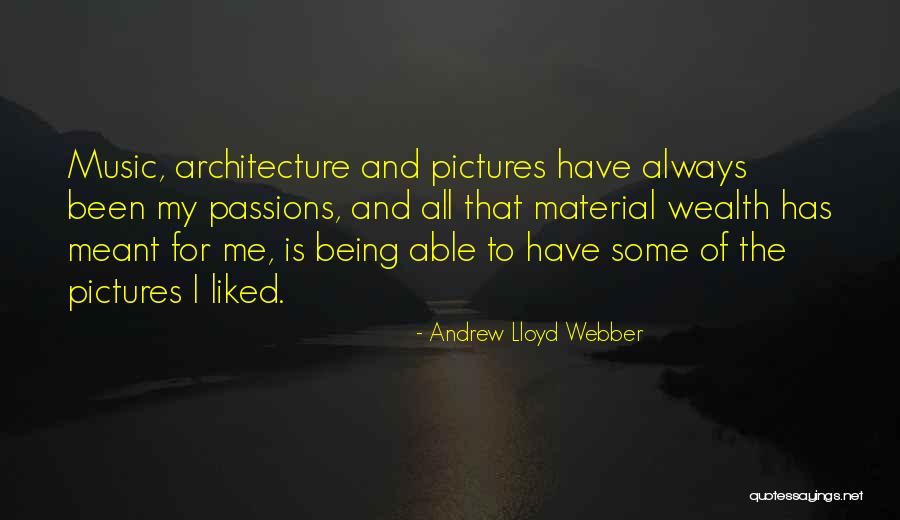 Denser Hot Quotes By Andrew Lloyd Webber Denser Hot Quotes By Andrew Lloyd Webber
