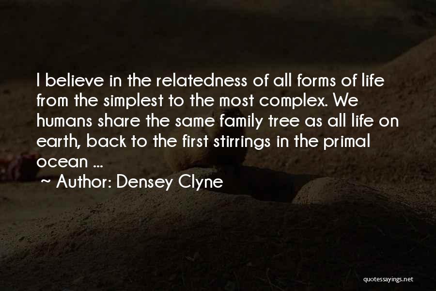 Densey Clyne Quotes 652456