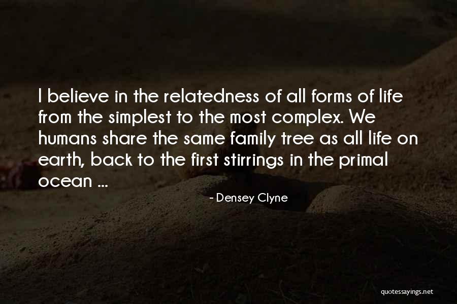 Densey Clyne Quotes 652456