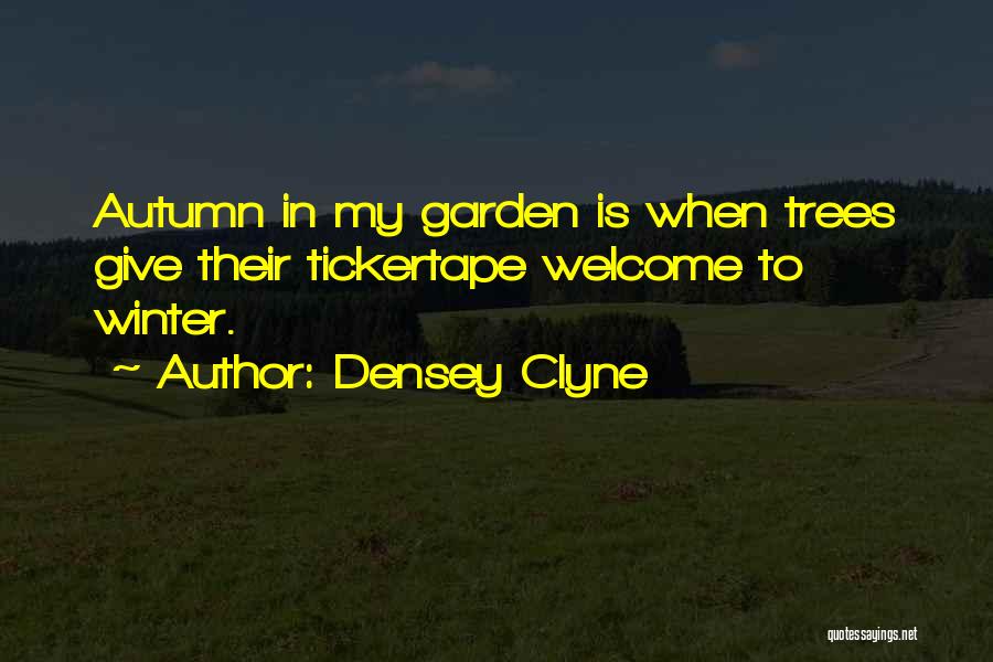 Densey Clyne Quotes 937135