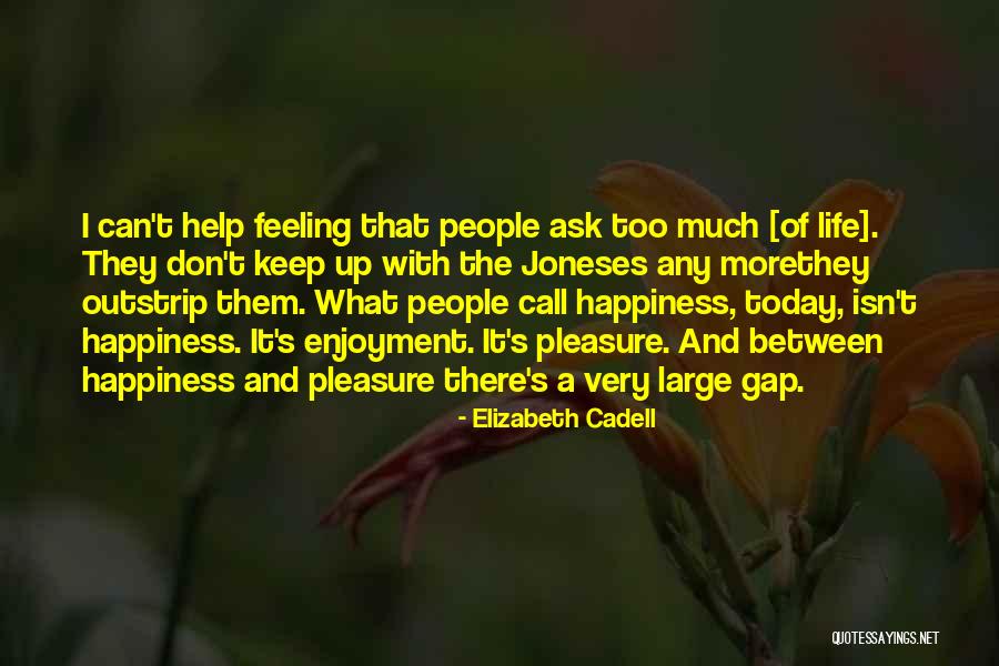 Denshams Quotes By Elizabeth Cadell Denshams Quotes By Elizabeth Cadell