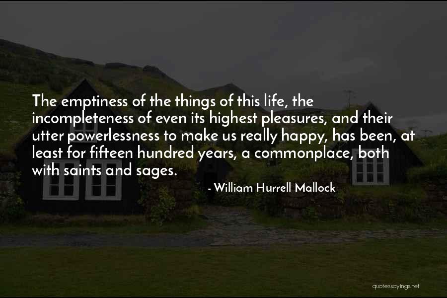 Densitatea Quotes By William Hurrell Mallock Densitatea Quotes By William Hurrell Mallock