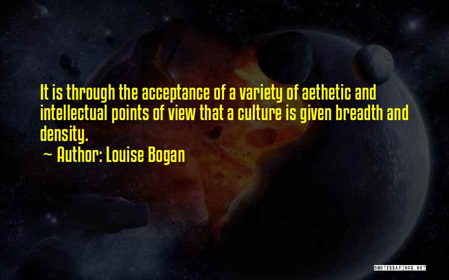 Density Quotes By Louise Bogan