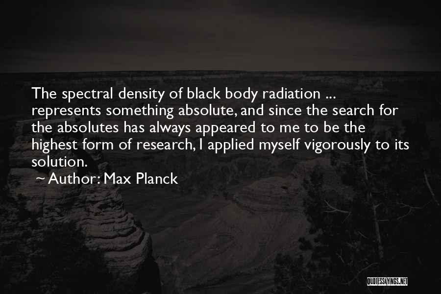 Density Quotes By Max Planck