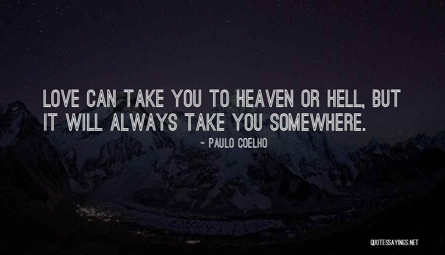 Denstination Quotes By Paulo Coelho Denstination Quotes By Paulo Coelho