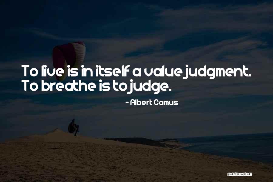 Dentada Quotes By Albert Camus Dentada Quotes By Albert Camus