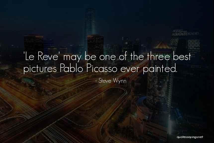 Dentadas In English Quotes By Steve Wynn Dentadas In English Quotes By Steve Wynn