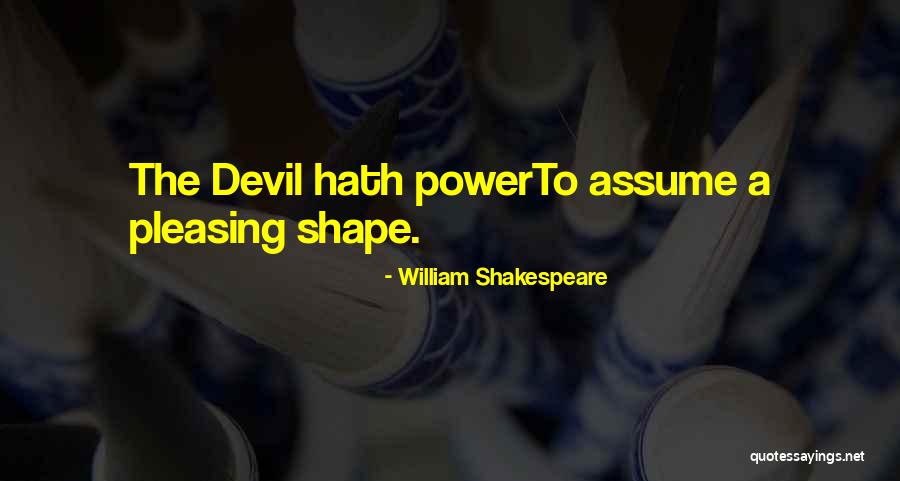 Dentadura En Quotes By William Shakespeare