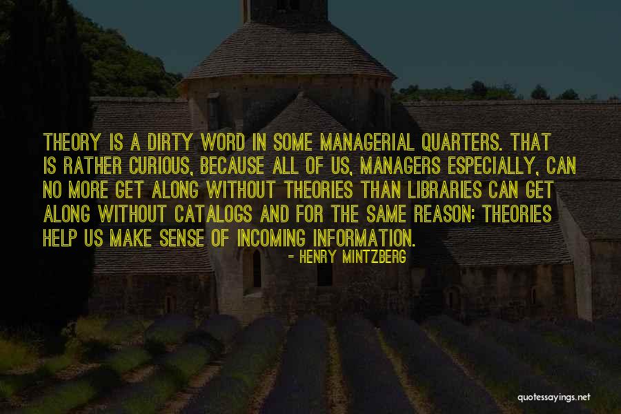 Dentaduras Perfectas Quotes By Henry Mintzberg Dentaduras Perfectas Quotes By Henry Mintzberg